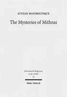 Tajemnice Mitry: Inna relacja - The Mysteries of Mithras: A Different Account