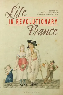 Życie w rewolucyjnej Francji - Life in Revolutionary France