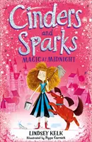 Cinders and Sparks: Magia o północy - Cinders and Sparks: Magic at Midnight