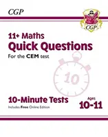 11+ 10-minutowe testy CEM: Szybkie pytania z matematyki - wiek 10-11 lat (z edycją online) - 11+ CEM 10-Minute Tests: Maths Quick Questions - Ages 10-11 (with Online Edition)