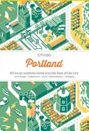 Citix60: Portland: 60 twórców pokazuje to, co najlepsze w mieście - Citix60: Portland: 60 Creatives Show You the Best of the City