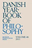 Duński rocznik filozoficzny - tom 46 (2011) - Danish Yearbook of  Philosophy - Volume 46 (2011)