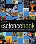 Książka naukowa: Wszystko, co musisz wiedzieć o świecie i jego działaniu - The Science Book: Everything You Need to Know about the World and How It Works