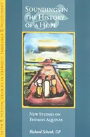 Dźwięki w historii nadziei: wybrane eseje - Soundings in the History of a Hope: Selected Essays