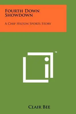 Fourth Down Showdown: Sportowa historia Chipa Hiltona - Fourth Down Showdown: A Chip Hilton Sports Story