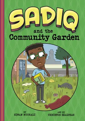 Sadiq i ogród społecznościowy - Sadiq and the Community Garden