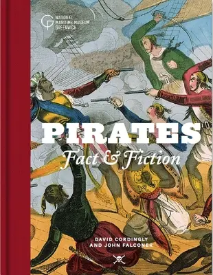 Piraci: Fakty i fikcja - Pirates: Fact and Fiction