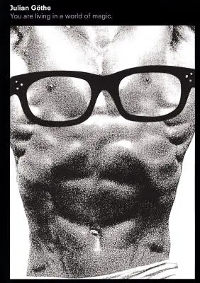 Julian Gthe: Żyjesz w świecie magii - Julian Gthe: You Are Living in a World of Magic