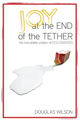 Radość na końcu uwięzi - Joy at the End of the Tether