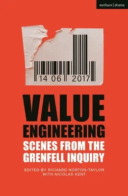 Inżynieria wartości: Sceny z dochodzenia w sprawie Grenfell - Value Engineering: Scenes from the Grenfell Inquiry