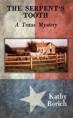 Ząb węża: Teksańska tajemnica - The Serpent's Tooth: A Texas Mystery