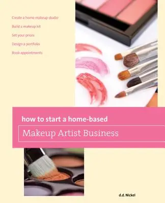 Jak rozpocząć domową działalność jako wizażystka? - How to Start a Home-Based Makeup Artist Business