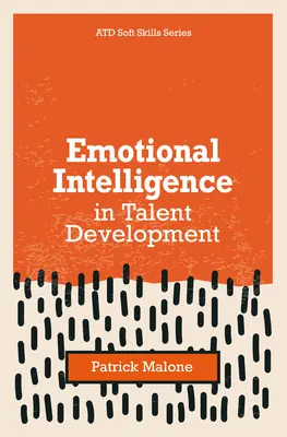 Inteligencja emocjonalna w rozwoju talentów - Emotional Intelligence in Talent Development