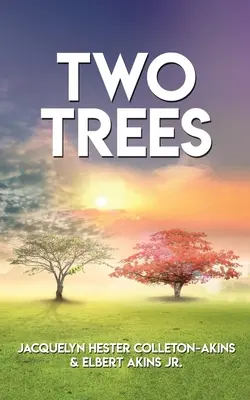 Dwa drzewa - Two Trees