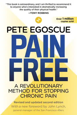 Pain Free (poprawione i zaktualizowane wydanie drugie): Rewolucyjna metoda na powstrzymanie przewlekłego bólu - Pain Free (Revised and Updated Second Edition): A Revolutionary Method for Stopping Chronic Pain