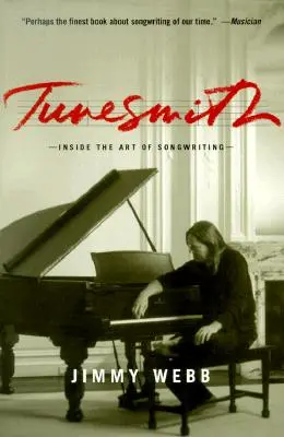 Tunesmith: Wewnątrz sztuki pisania piosenek - Tunesmith: Inside the Art of Songwriting