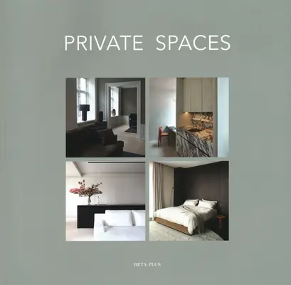 Prywatne przestrzenie - Private Spaces