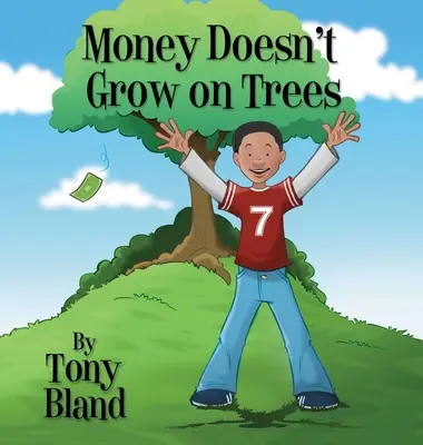 Pieniądze nie rosną na drzewach - Money Doesn't Grow On Trees