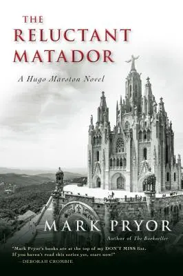 Niechętny matador, 5: Powieść o Hugo Marstonie - The Reluctant Matador, 5: A Hugo Marston Novel