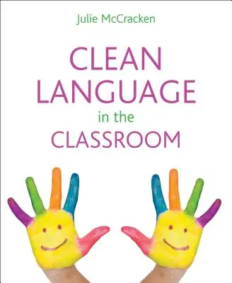 Czysty język w klasie - Clean language in the classroom