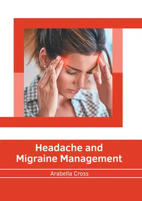 Ból głowy i leczenie migreny - Headache and Migraine Management