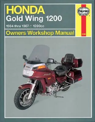 Honda Gold Wing 1200 Instrukcja warsztatowa dla właścicieli: 1984-1987, 1200cc - Honda Gold Wing 1200 Owners Workshop Manual: 1984-1987, 1200cc