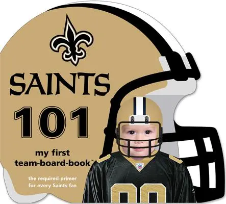 New Orleans Saints 101