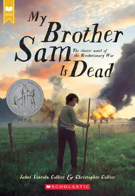 Mój brat Sam nie żyje (Scholastic Gold) - My Brother Sam Is Dead (Scholastic Gold)