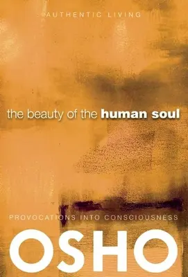 Piękno ludzkiej duszy: prowokacje do świadomości - The Beauty of the Human Soul: Provocations Into Consciousness