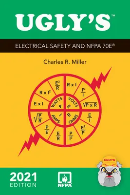 Bezpieczeństwo elektryczne i Nfpa 70e 2021 5e według Ugly'ego - Ugly's Electrical Safety and Nfpa 70e 2021 5e