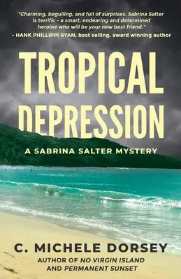 Tropikalna depresja: Tajemnica Sabriny Salter - Tropical Depression: A Sabrina Salter Mystery