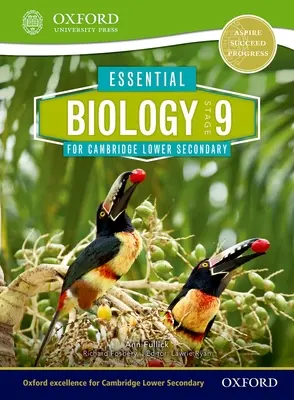 Essential Biology for Cambridge Lower Secondary Stage 9 Książka ucznia - Essential Biology for Cambridge Lower Secondary Stage 9 Student Book