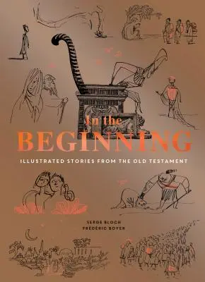 Na początku: Ilustrowane historie ze Starego Testamentu (Religious Book, Easy Bibles, Modern Illustrations for Bible Study) - In the Beginning: Illustrated Stories from the Old Testament (Religious Book, Easy Bibles, Modern Illustrations for Bible Study)