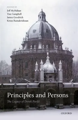 Zasady i osoby: Dziedzictwo Dereka Parfita - Principles and Persons: The Legacy of Derek Parfit