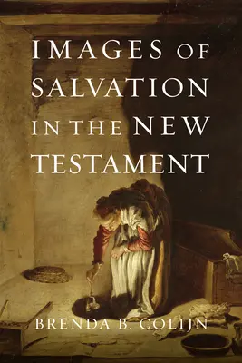 Obrazy zbawienia w Nowym Testamencie - Images of Salvation in the New Testament