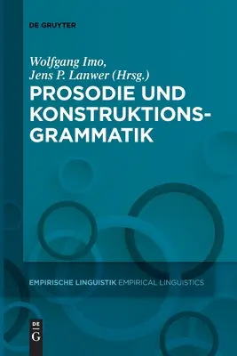 Prosodie i Konstruktionsgrammatik - Prosodie und Konstruktionsgrammatik