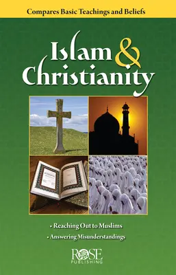 Islam a chrześcijaństwo - broszura: Porównanie nauk i wierzeń biblijnych - Islam and Christianity Pamphlet: Compare Bsic Teachings and Beliefs