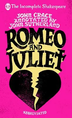 Niekompletny Szekspir: Romeo i Julia - Incomplete Shakespeare: Romeo & Juliet