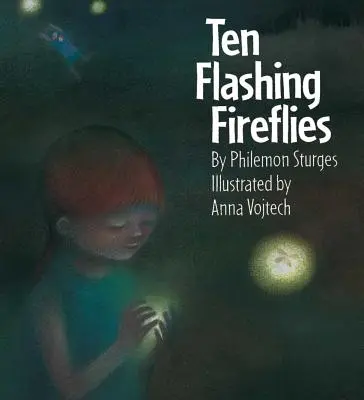 Dziesięć migających świetlików - Ten Flashing Fireflies