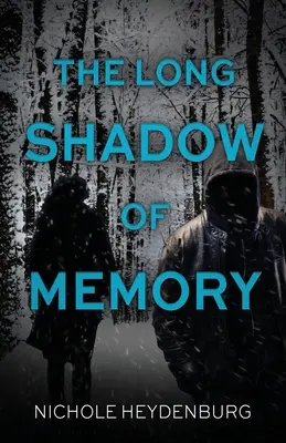 Długi cień pamięci: Trzymający w napięciu thriller kryminalny - The Long Shadow of Memory: A gripping crime thriller