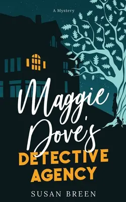 Agencja detektywistyczna Maggie Dove - Maggie Dove's Detective Agency