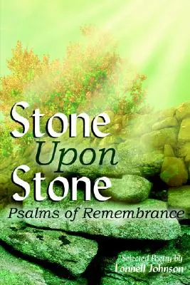 Kamień na kamieniu: Psalmy pamięci - Stone Upon Stone: Psalms of Remembrance