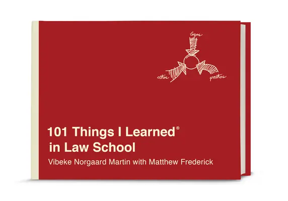 101 rzeczy, których nauczyłem się w szkole prawniczej - 101 Things I Learned(r) in Law School