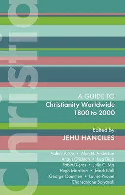 Isg 47: Chrześcijaństwo na świecie 1800-2000 - Isg 47: Christianity Worldwide 1800 to 2000