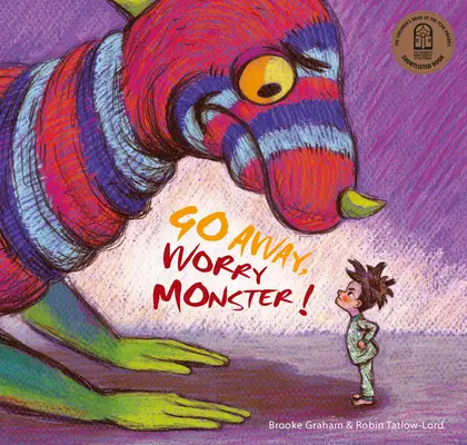 Odejdź, potworze zmartwień! - Go Away, Worry Monster!