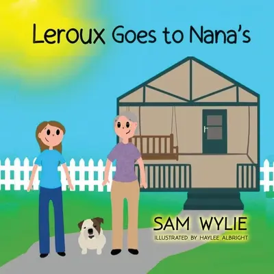 LeRoux idzie do Nany - LeRoux Goes to Nana's