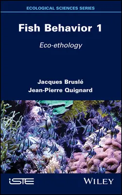 Zachowanie ryb 1: Eko-etologia - Fish Behavior 1: Eco-Ethology