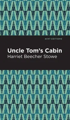 Chata wuja Toma - Uncle Tom's Cabin