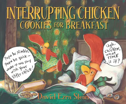 Przerywający Kurczak: Ciasteczka na śniadanie - Interrupting Chicken: Cookies for Breakfast