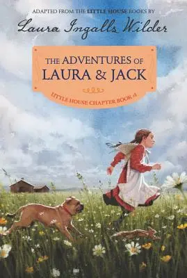 Przygody Laury i Jacka: Wydanie z ilustracjami - The Adventures of Laura & Jack: Reillustrated Edition